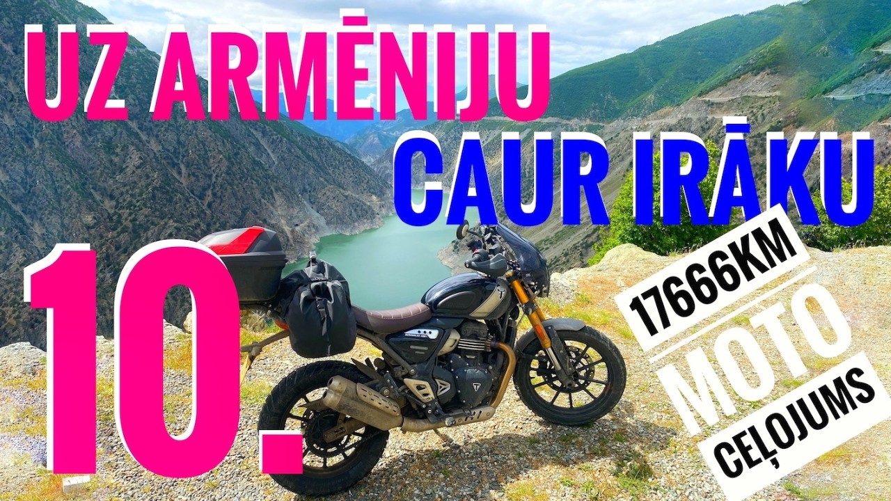 uz Armēniju caur Irāku ep.10 🇹🇷🇬🇪