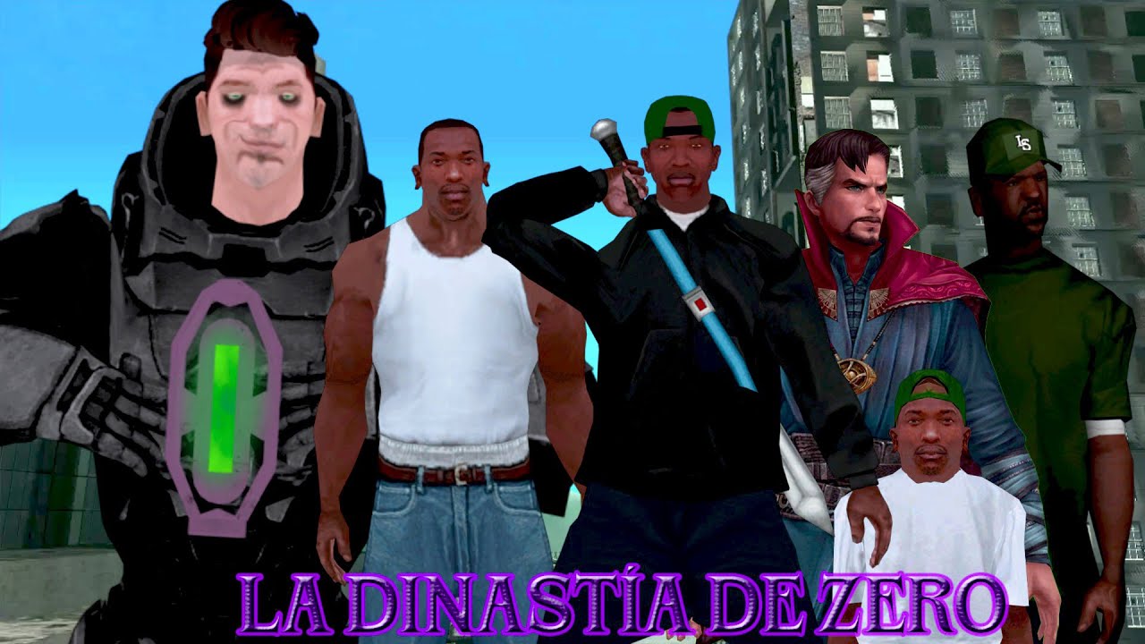 GTA San Andreas Loquendo - La Dinastía de Zero Parte I