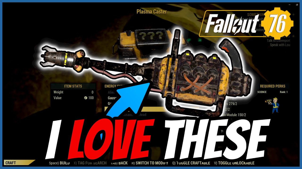 Fallout 76: I Always Love Crafting Plasma Casters!!
