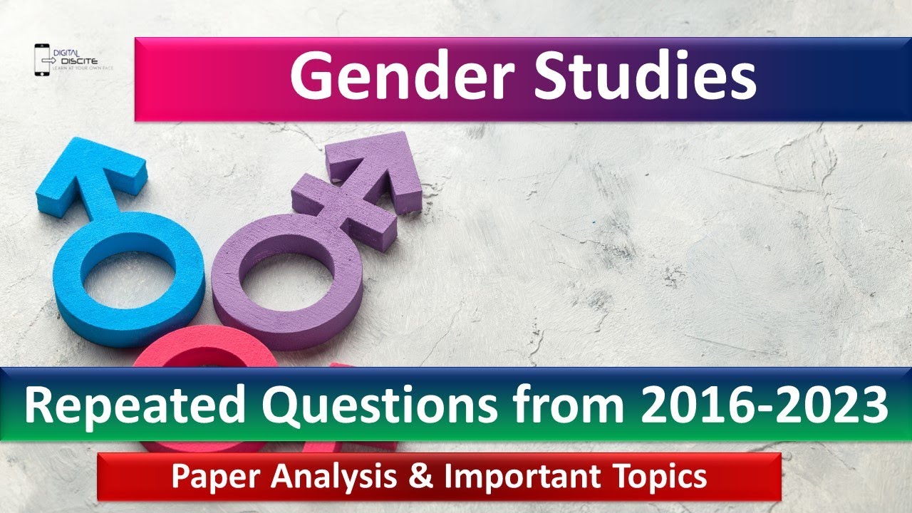 Gender Studies CSS Past Paper Analysis 2016-2023 | Gender Studies CSS Repeated Questions