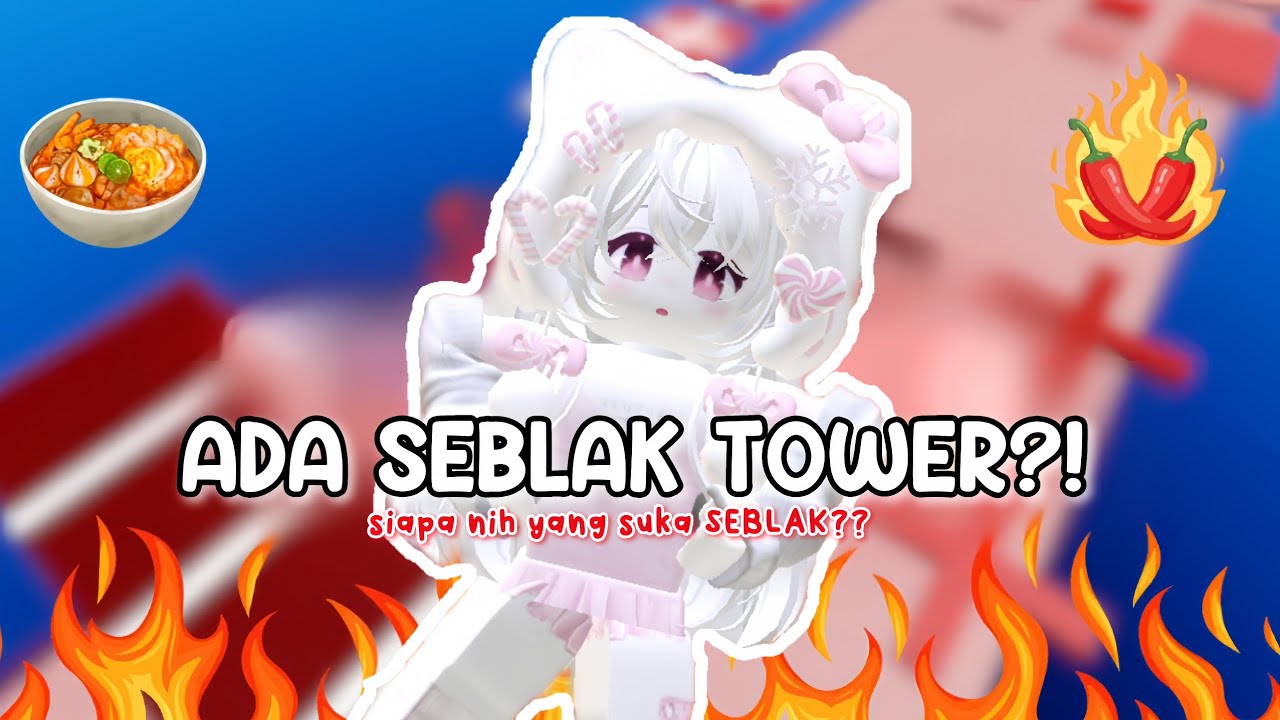 SIAPA NIH YANG SUKA SEBLAK 🍜🌶🥵?! SINI NGUMPUL!!! || ROBLOX INDONESIA 🇮🇩