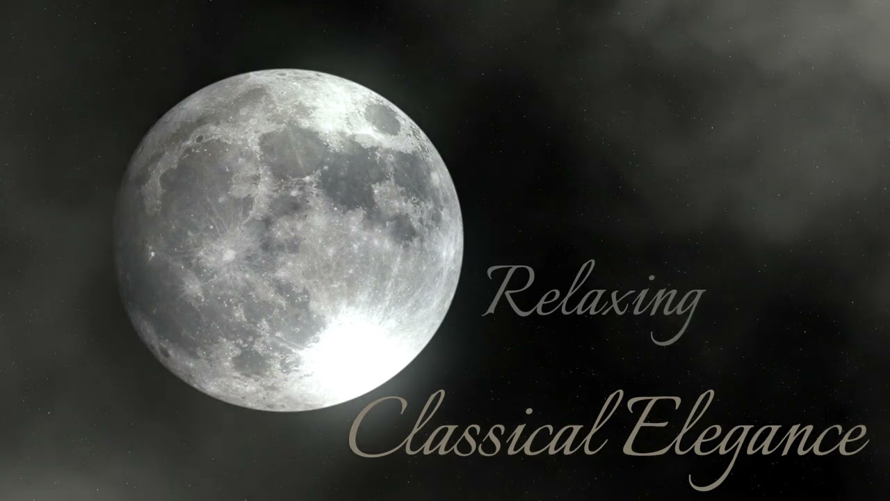 Classical Elegance - Relaxing Music Compilation