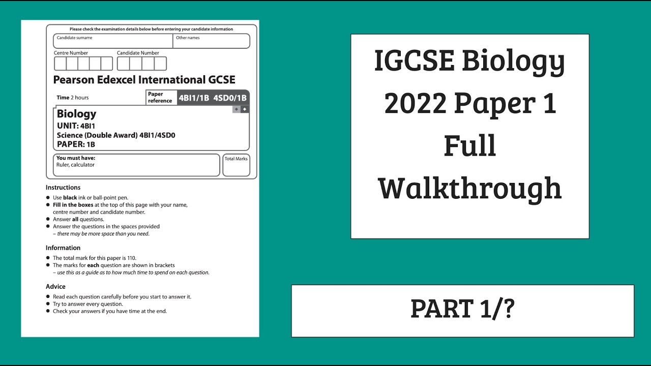 Pearson Edexcel IGCSE Biology Paper 1 Walkthrough (4BI1/4SD0) (QP and MS included in desc)