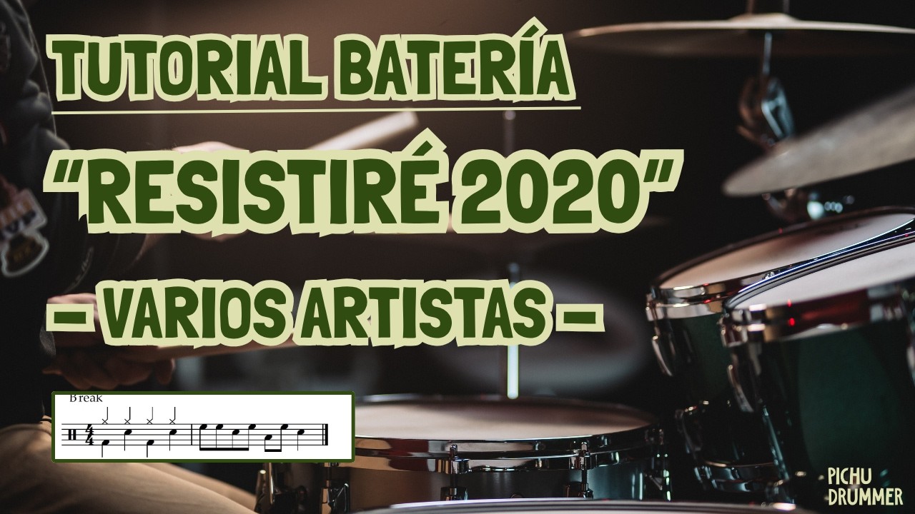 Cómo tocar RESISTIRÉ 2020 en BATERÍA (TUTORIAL Español)