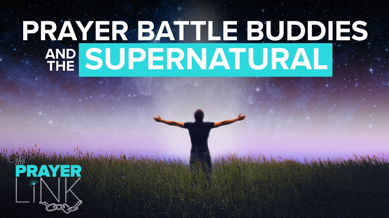 MIRACLES STILL HAPPEN: Prayer Battle Buddies Cause Supernatural Answers To Prayers