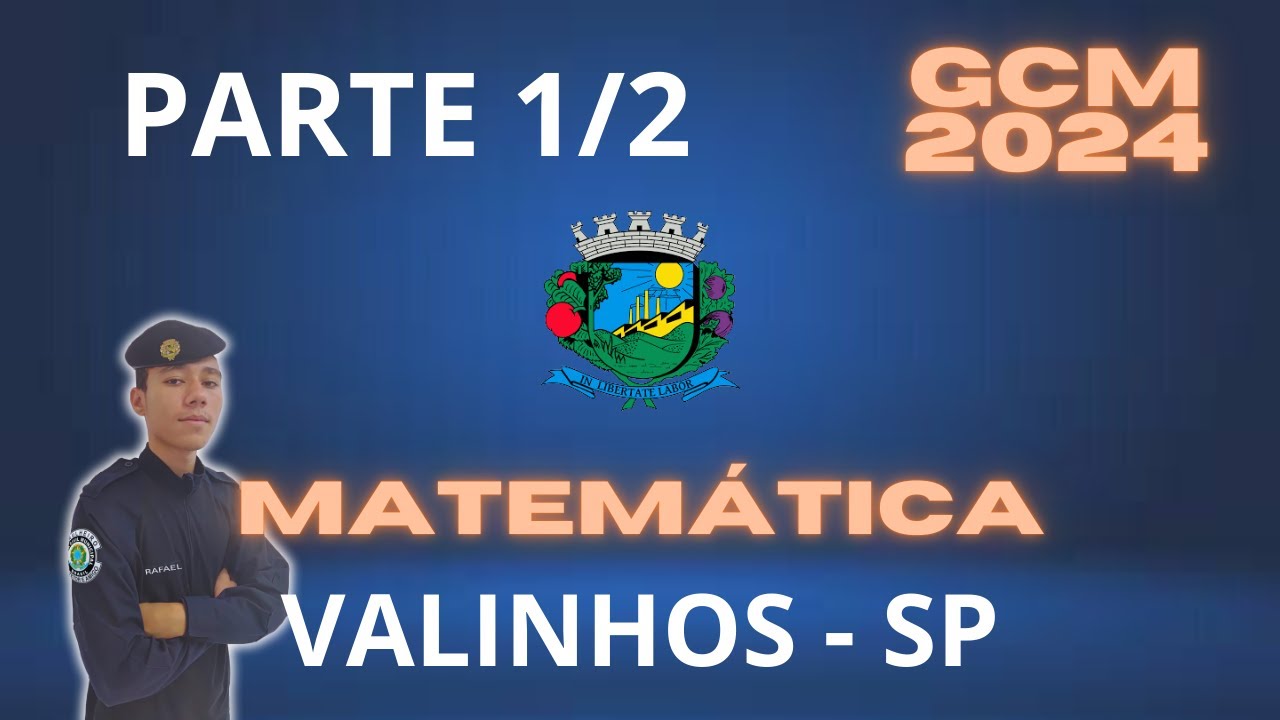 GCM Valinhos SP 2024  PARTE 1