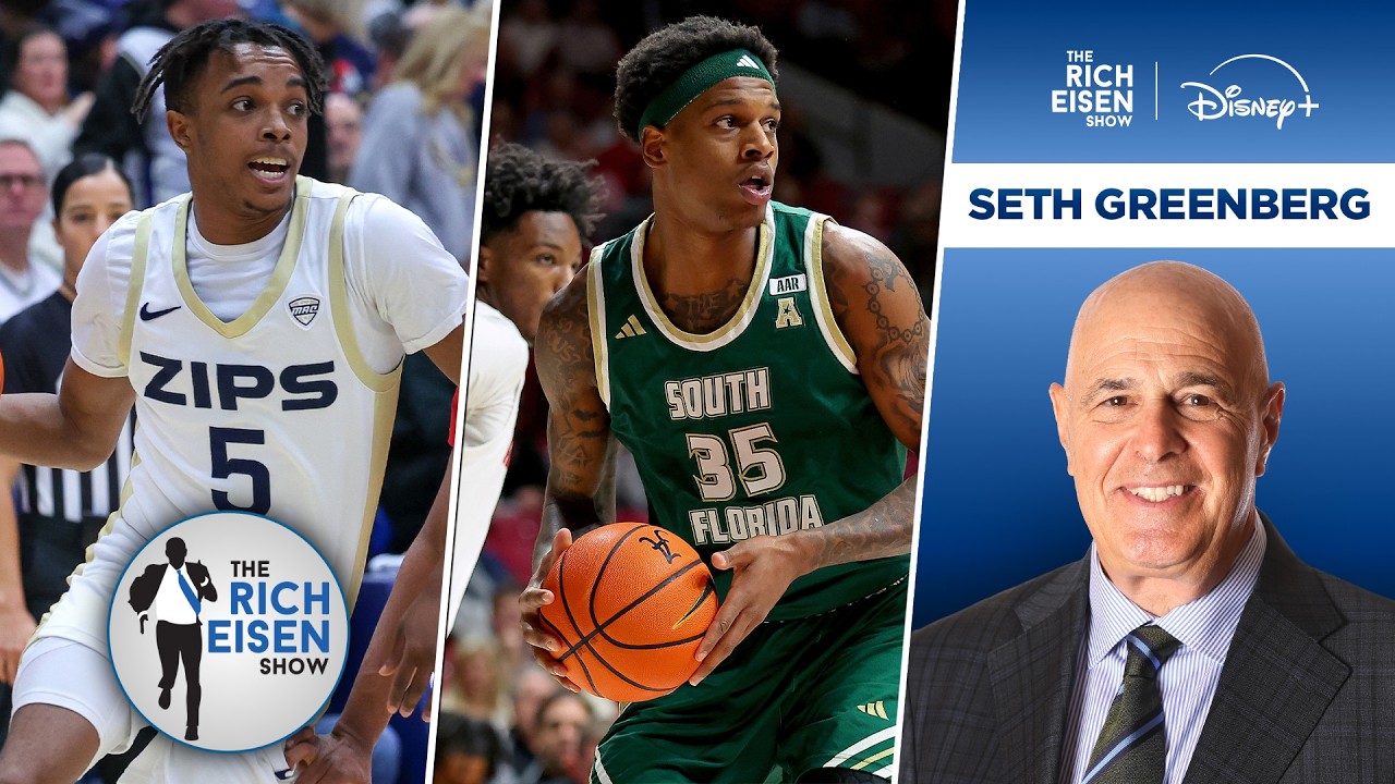Do You Need Upset Picks for Your Brackets? Seth Greenberg Has Them For You! I The Rich Eisen Show
