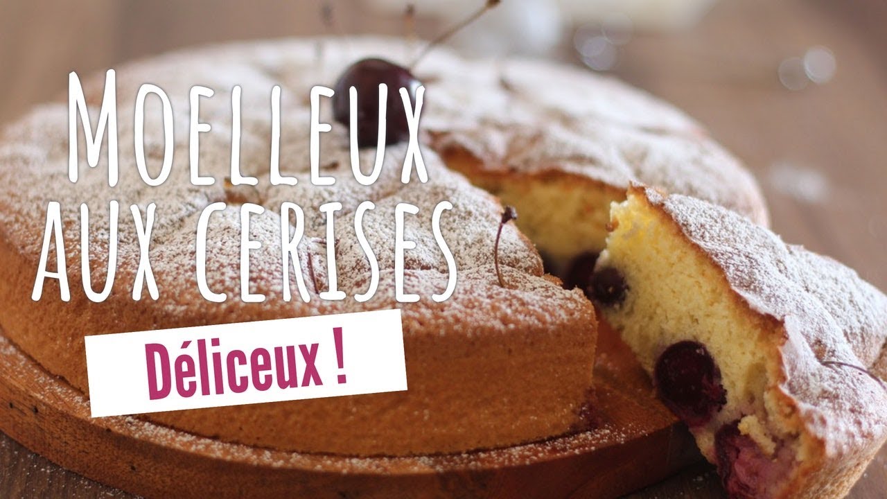 G&acirc;teau aux cerises tr&egrave;s moelleux !