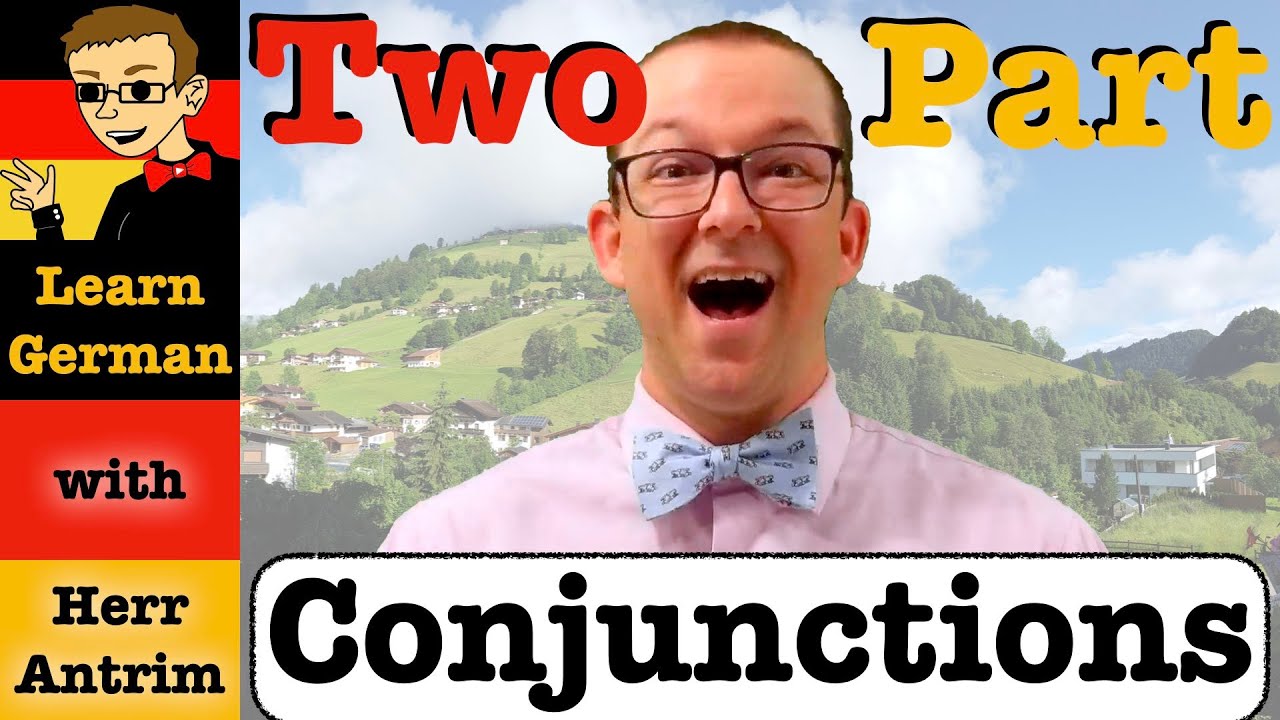 How to Use Two-Part Conjunctions in German: entweder&hellip; oder, je&hellip; desto & more!