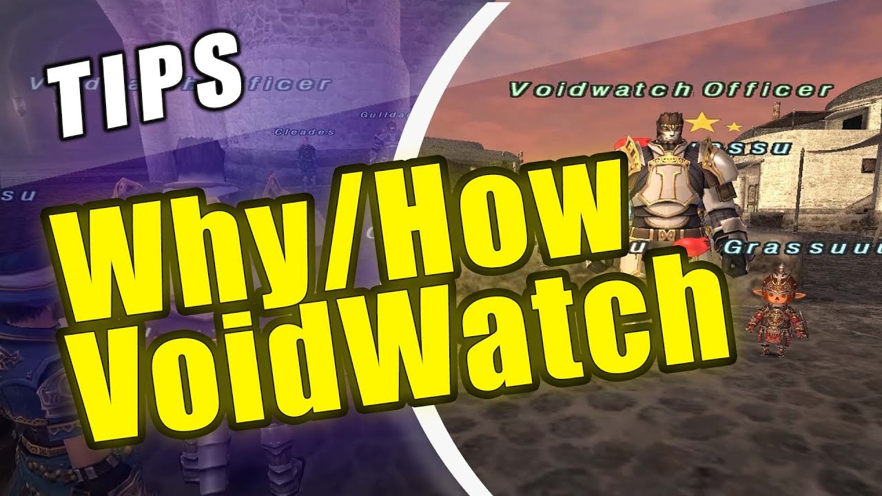 FFXI Tips Why do Voidwatch and How to Get Started