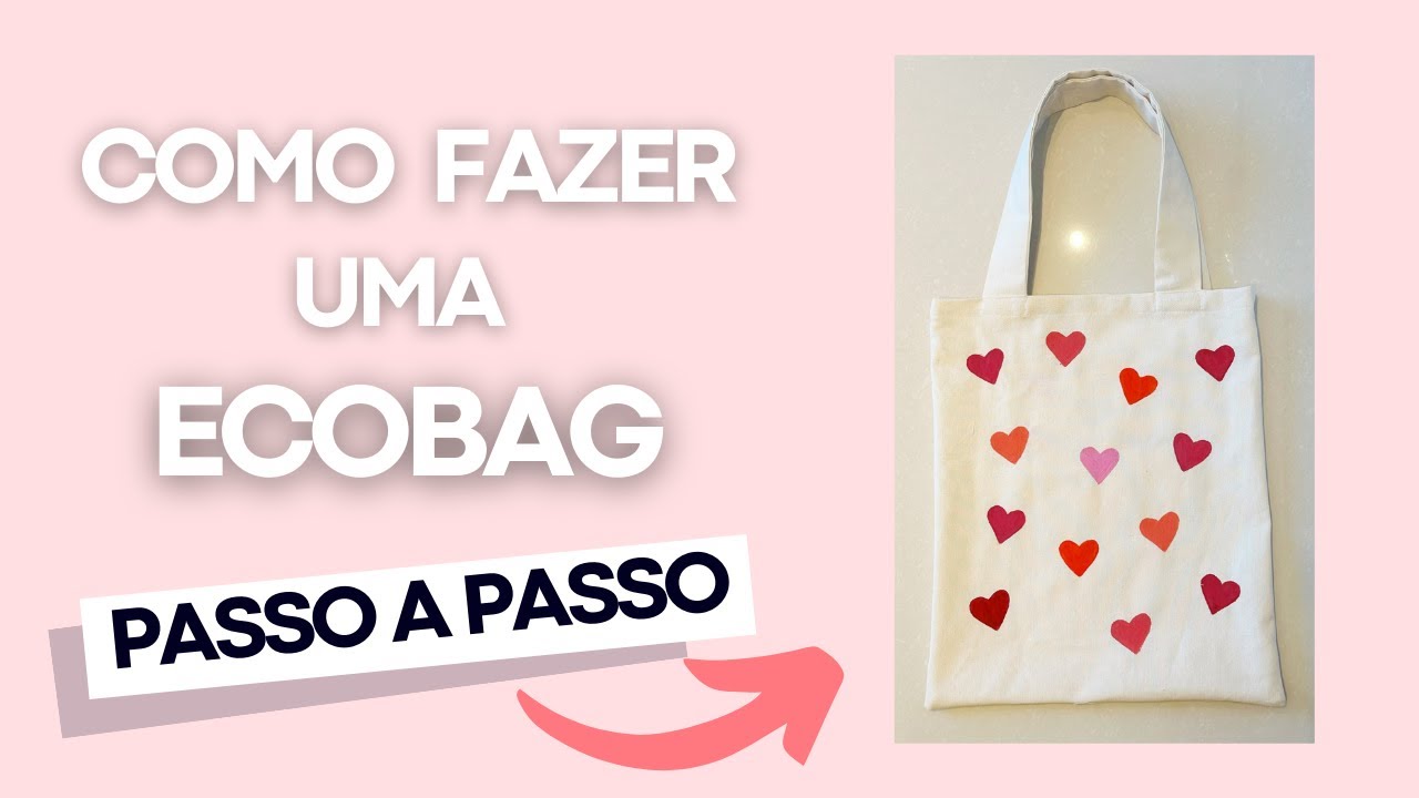 Faça você mesmo uma ECOBAG em ALGODÃO CRU