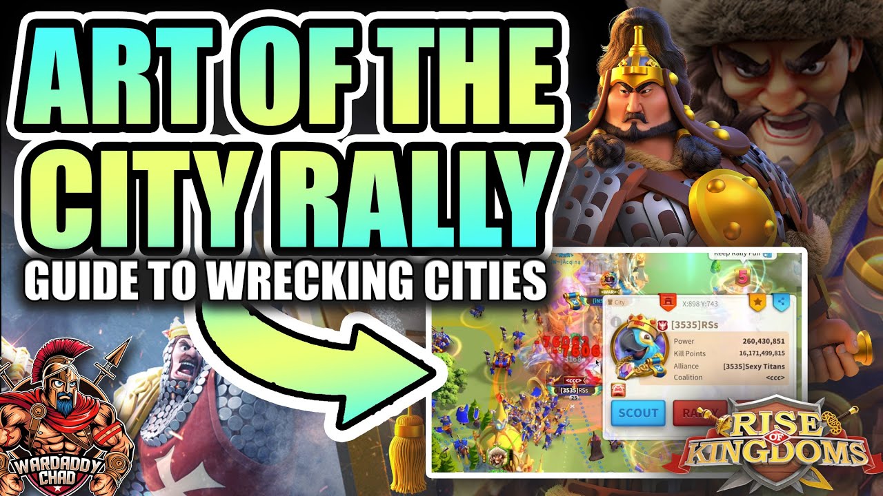 City Rally Guide: The Art Of The City Rally - Rise of Kingdoms