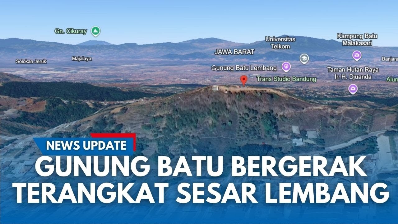 🔴GUNUNG BATU DI LEMBANG BERGERAK VERTIKAL TERANGKAT! Imbas Tiap Ada Getaran Gempa Bumi Sesar Lembang