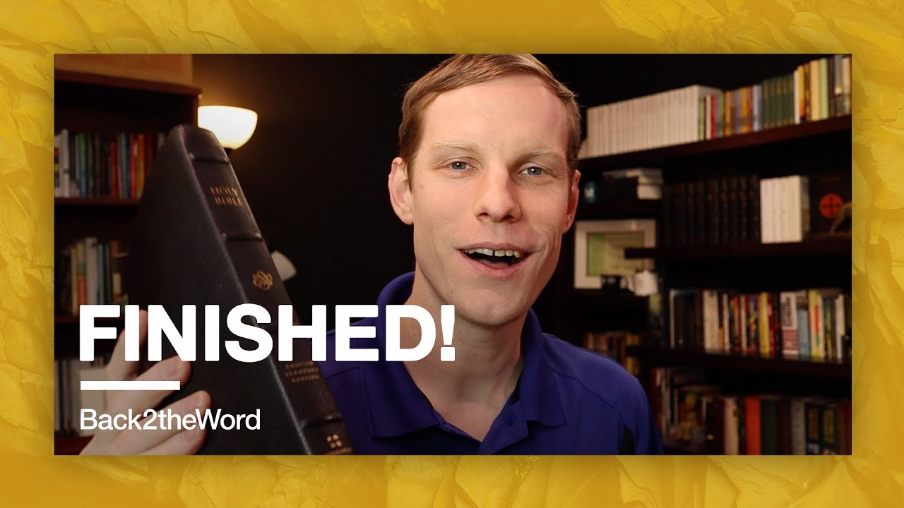 Finished Reading the Bible // 2nd Time Through