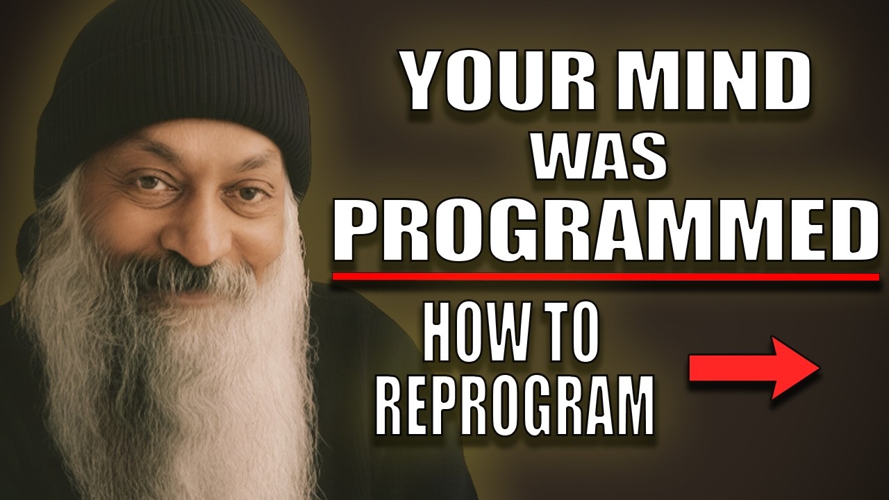 The Programming You Never Knew You Had | Osho