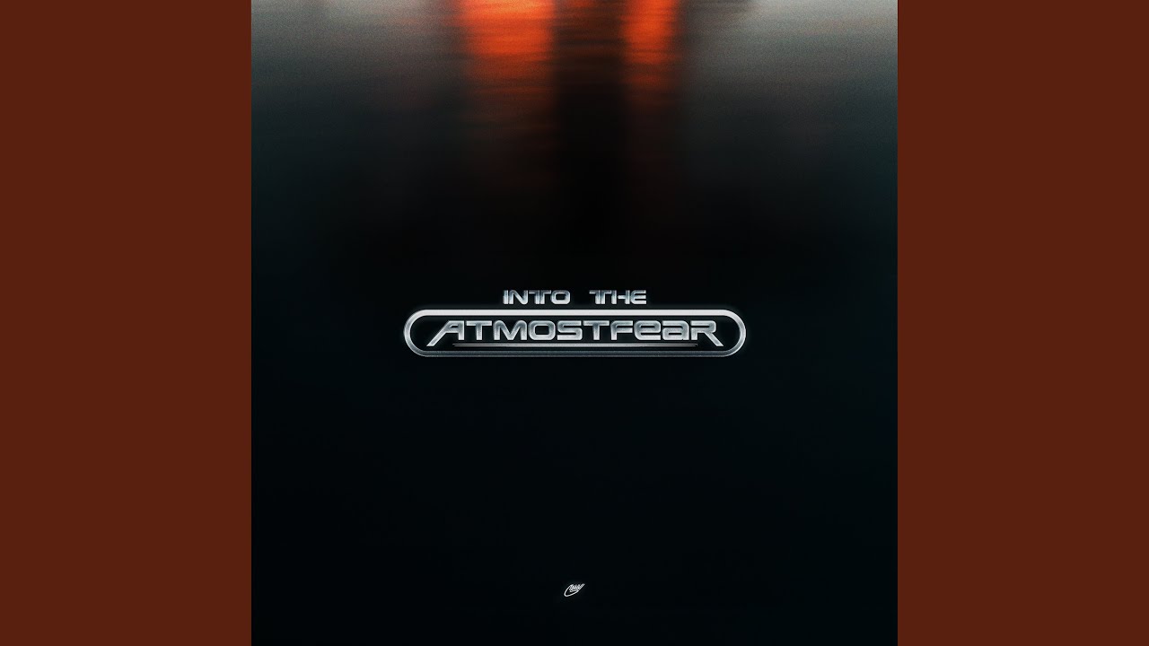 Into The Atmostfear