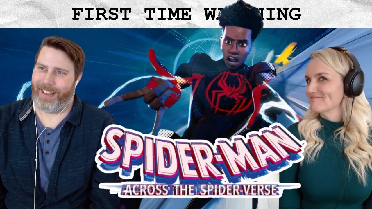 SPIDER-MAN: ACROSS THE SPIDER-VERSE (2023) | FIRST TIME WATCHING | Movie Reaction