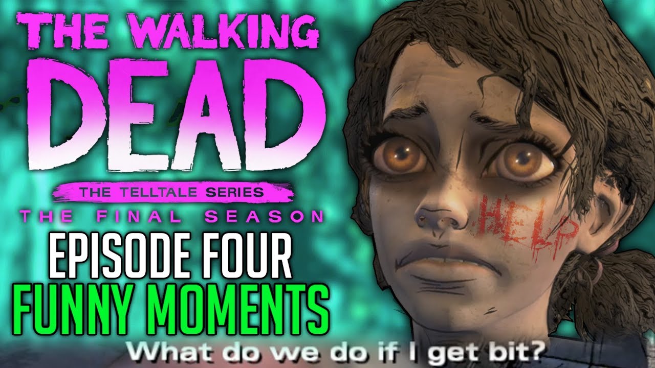 FUNNY MOMENTS of The Walking Dead: The Final Season Episode 4 