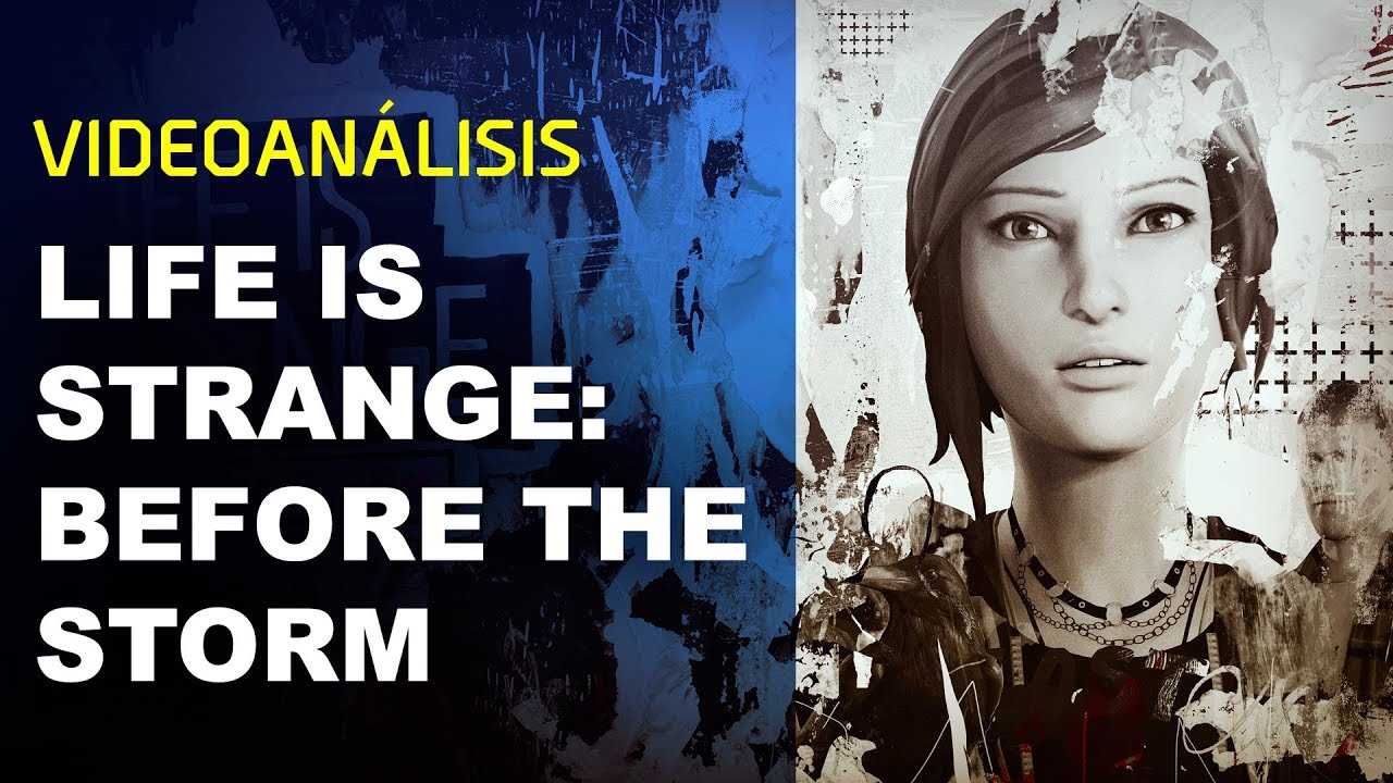 Vídeo ANÁLISIS LIFE is STRANGE: BEFORE the STORM