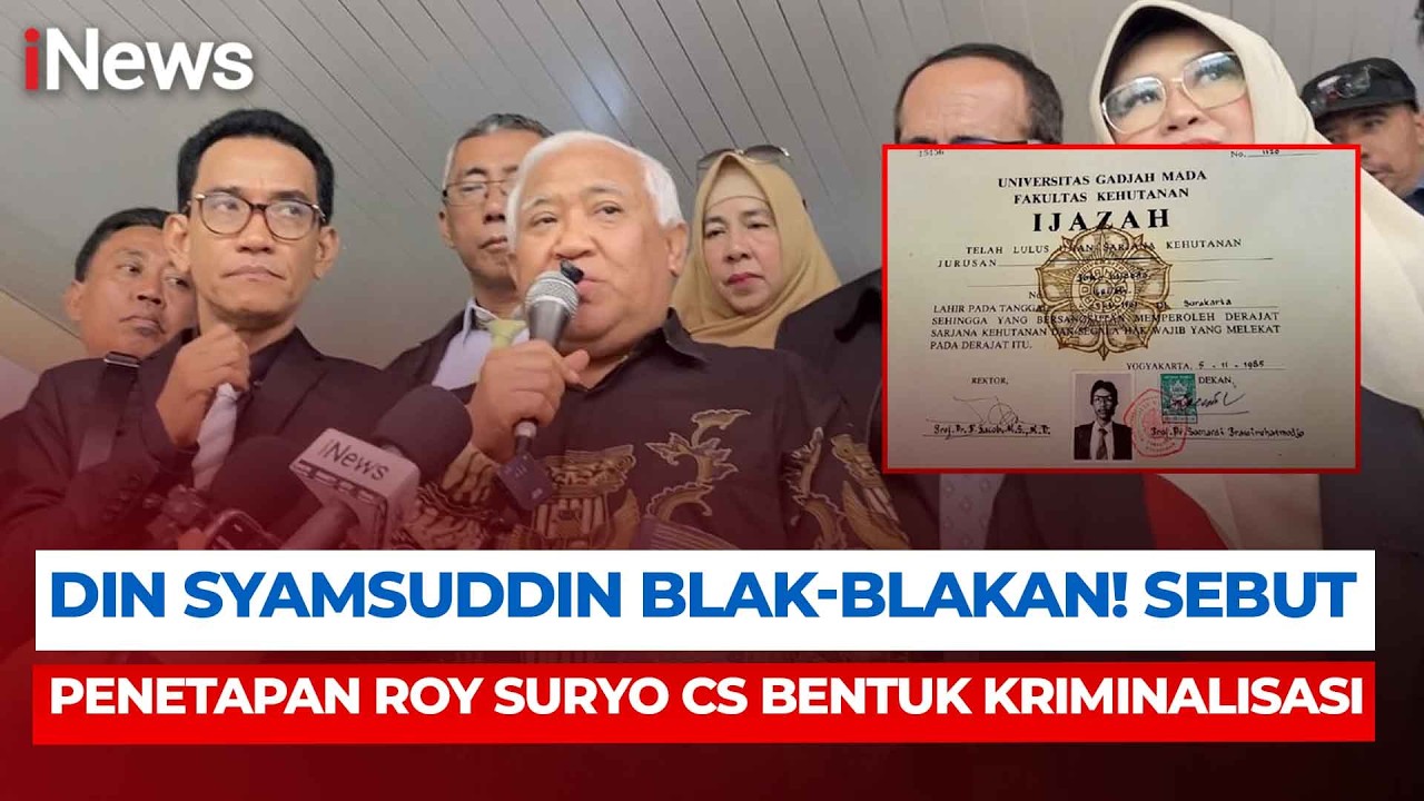Jadi Saksi Ahli Kasus Fitnah Ijazah Palsu, Din Syamsuddin Nilai Roy Suryo Cs Dikriminalisasi!