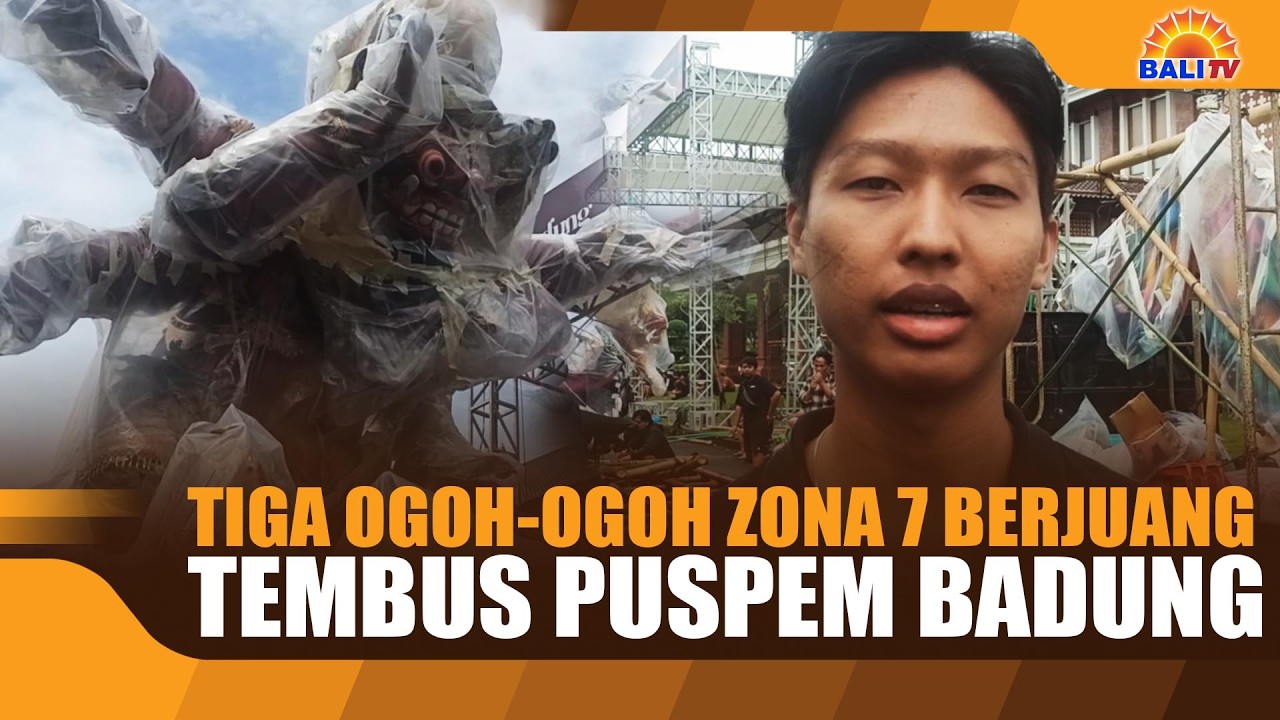 TIGA OGOH-OGOH ZONA 7 BERJUANG TEMBUS PUSPEM BADUNG