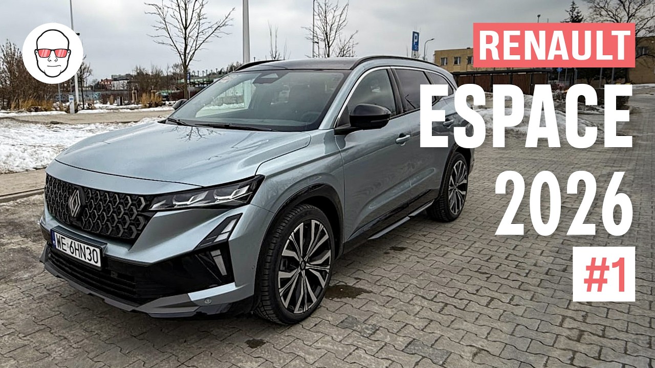 Renault Espace 2026: test długodystansowy #1