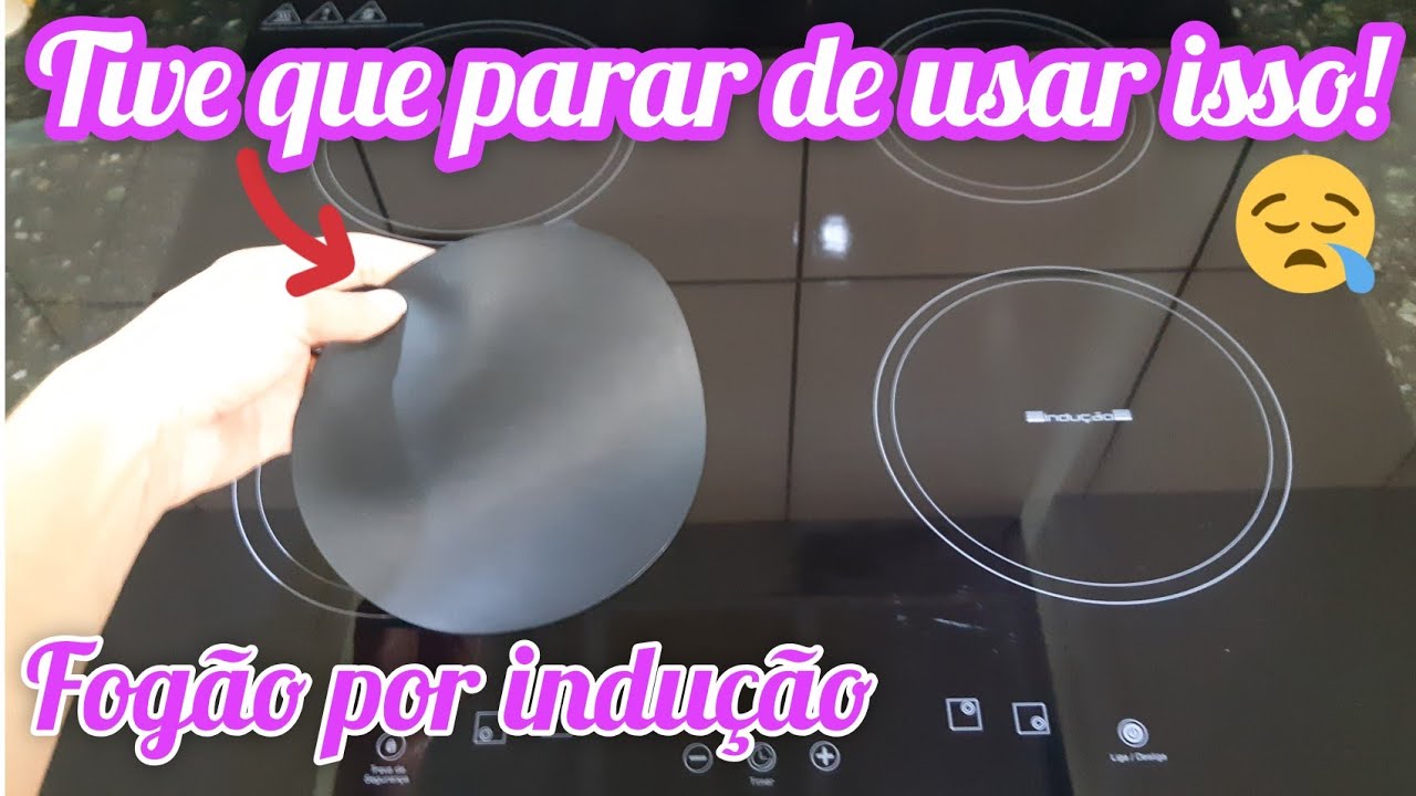 PROTETOR PRA FOGÃO DE INDUÇÃO, POR QUE NÃO USO MAIS?