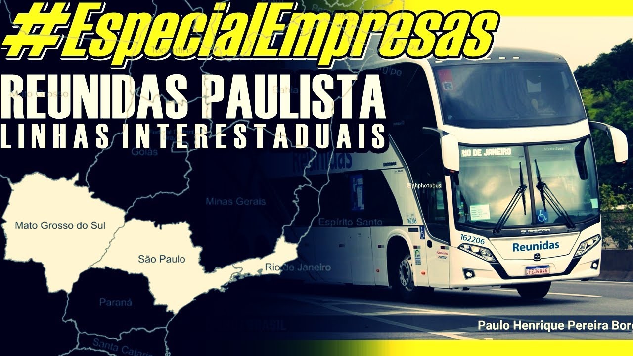 #EspecialEmpresas: REUNIDAS PAULISTA (linhas, comparativo e avaliação)