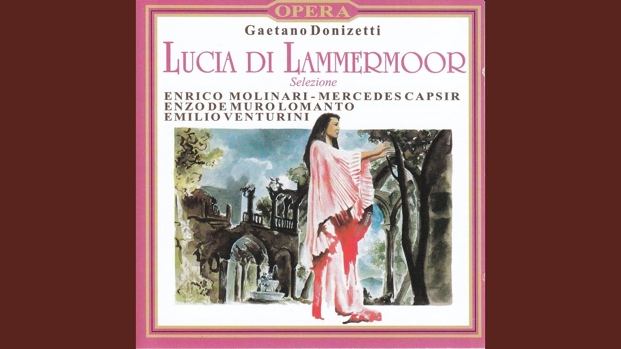 Dalle stanze ove Lucia - Oh! Qual funesto avveimento