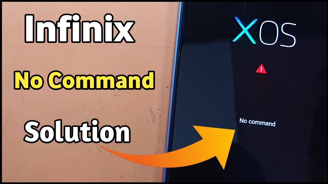 Fix No Command Error On Android | Infinix Note 12 No Command | Infinix Xos Hummingbird No Command