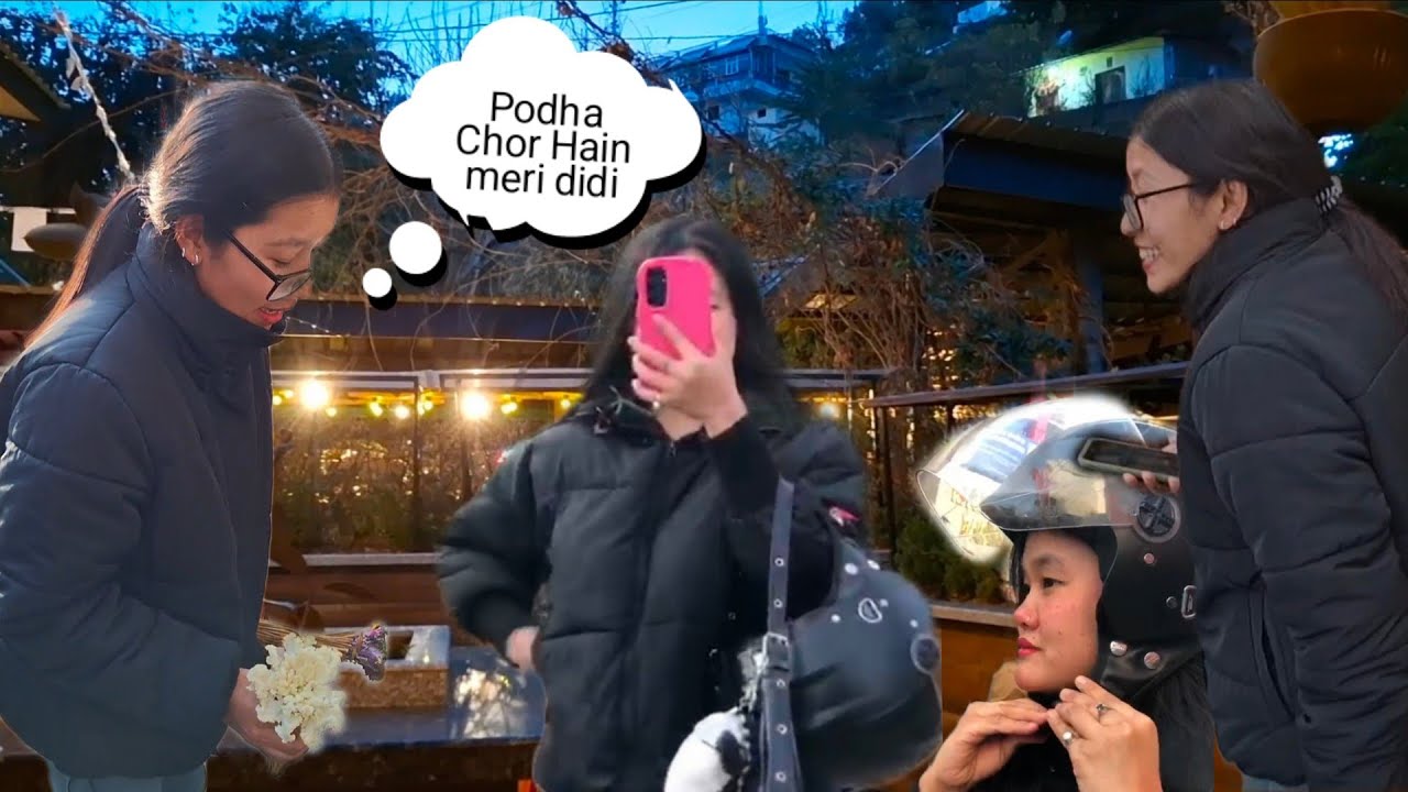 Podha Chor Hain meri Didi (Let me take you to cafe OTR)