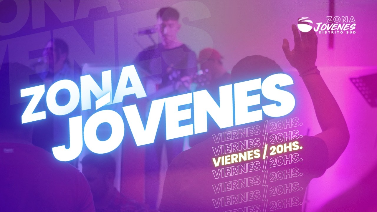 Reunión Jóvenes - Viernes 27.02.26 - Iglesia Distrito Sud