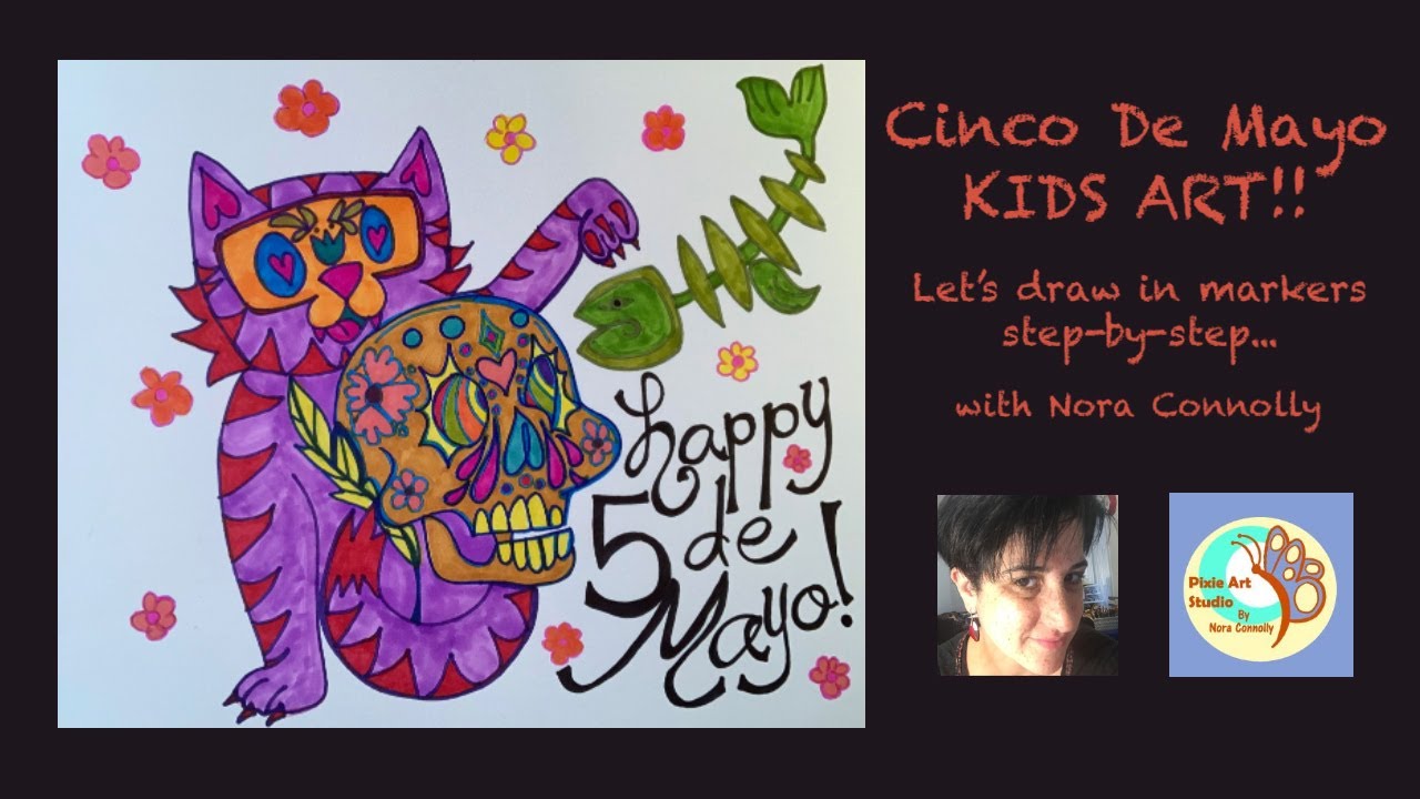 KIDS ART: Cinco De Mayo Class - Let's draw Folk Art in Markers step-by-step! | Pixie Art Studio