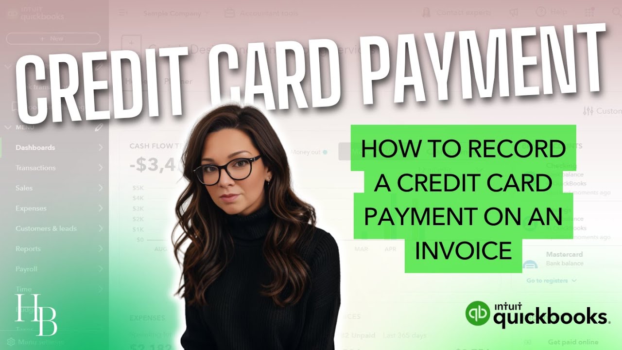 How To Record a Credit Card Payment on an Invoice In QuickBooks Online | The Home Bookkeeper