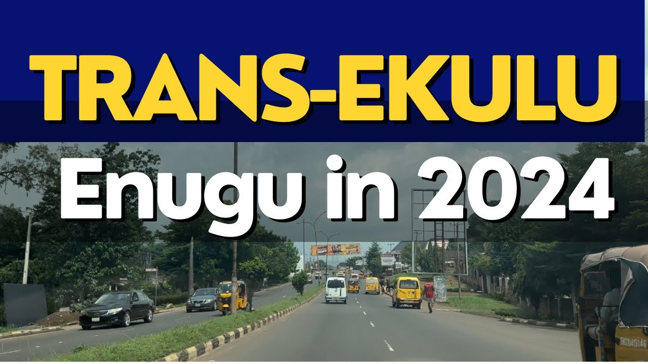 Trans Ekulu ENUGU in 2024| Drive-Through to New GRA