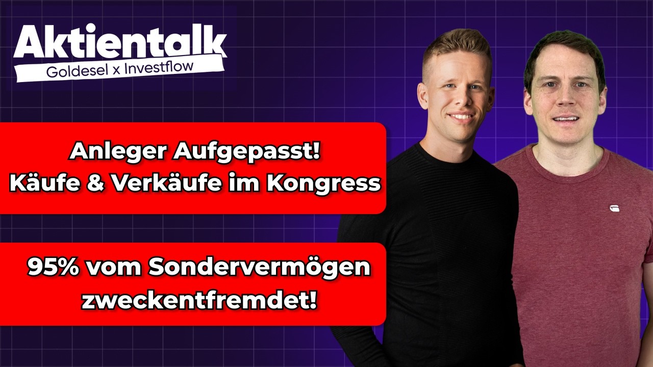 ACHTUNG Anleger! Käufe & Verkäufe im Kongress / 95% des deutschen Sondervermögens zweckentfremdet