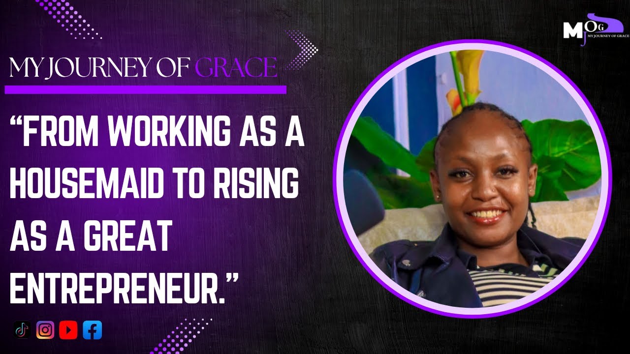 FROM WORKING AS A HOUSEMAID TO RISING AS A GREAT ENTREPRENEUR. EP 65