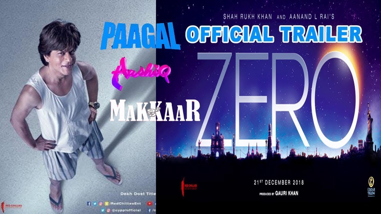 zero official trailor | shahrukh khan | Aanand L Rai | Anushka Sharma | Katrina Kaif | 2018 |