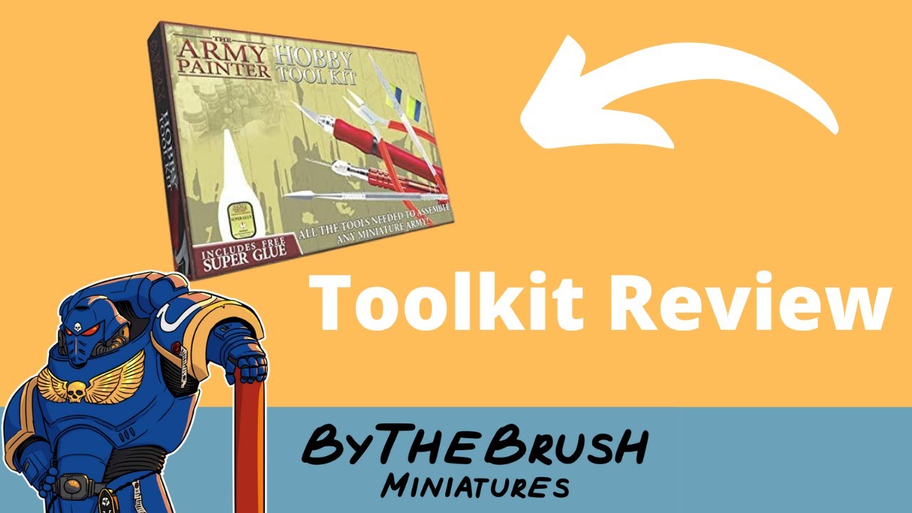 Army Painter Toolkit Review