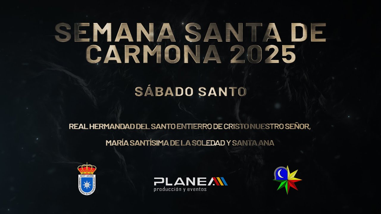 Sábado Santo, Semana Santa de Carmona 2025.