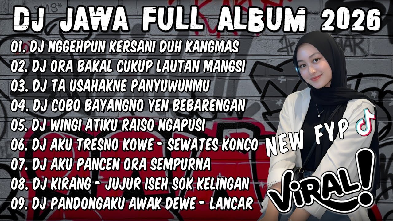 DJ JAWA FULL ALBUM 2026 FULL BASS🎶DJ NGGEH PUN KERSANI DUH KANG MAS🎶DJ RAISO NGAPUSI X DENOK