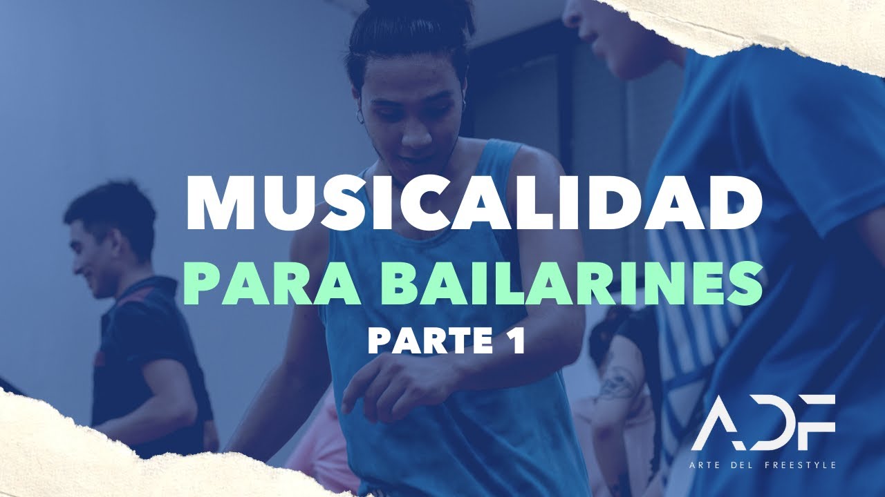 Musicalidad para Bailarines | Parte 1
