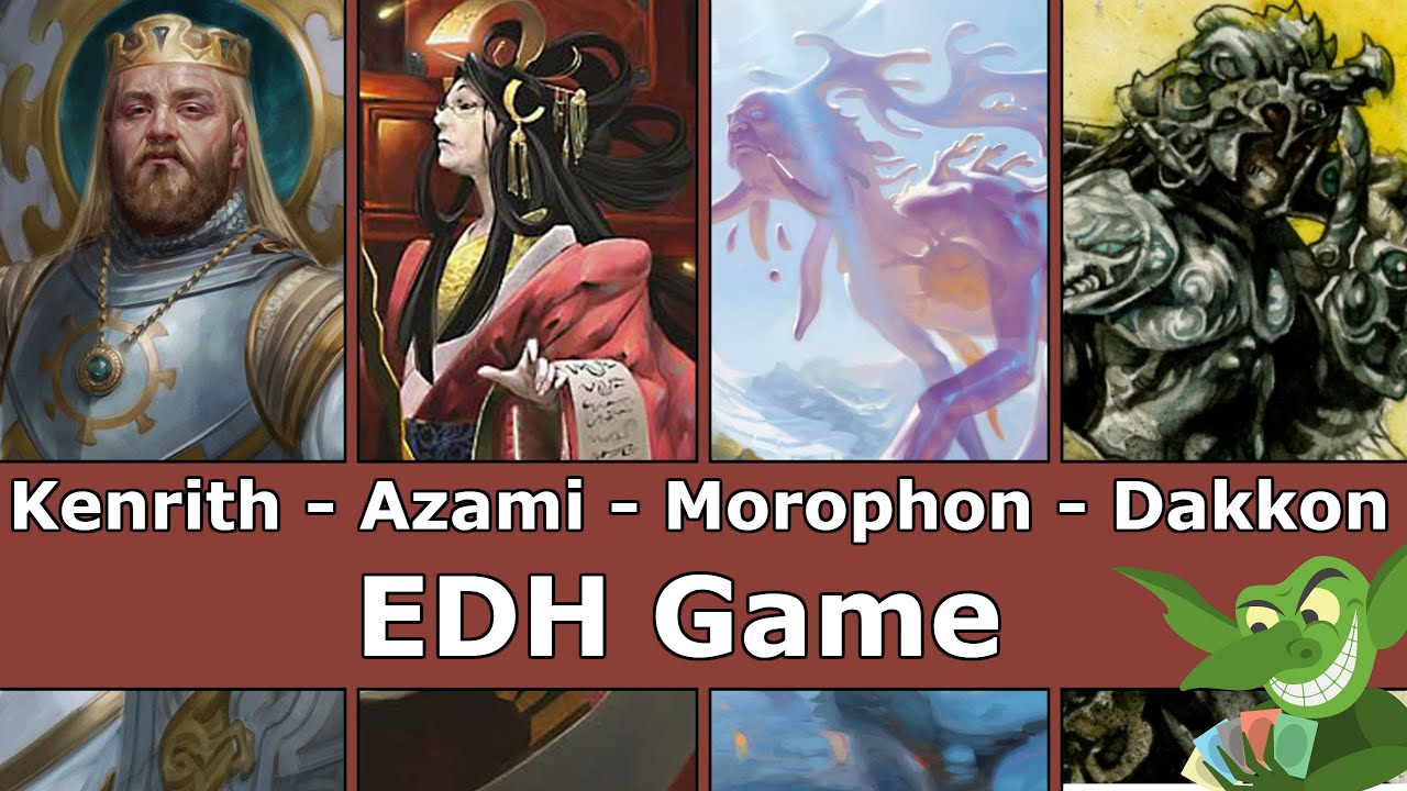 Kenrith vs Azami vs Morophon vs Dakkon Blackblade EDH / CMDR game play for Magic: The Gathering