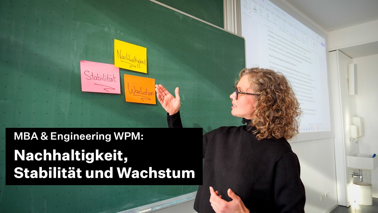 MBA & Engineering WPM - Nachhaltigkeit, Stabilität und Wachstum