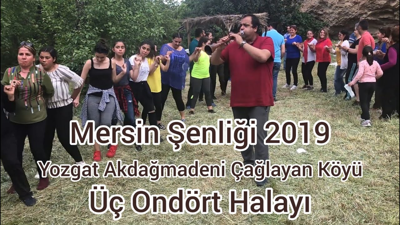 Yozgat Akdağmadeni Çağlayan Köyü 2019 Mersin Şenliği