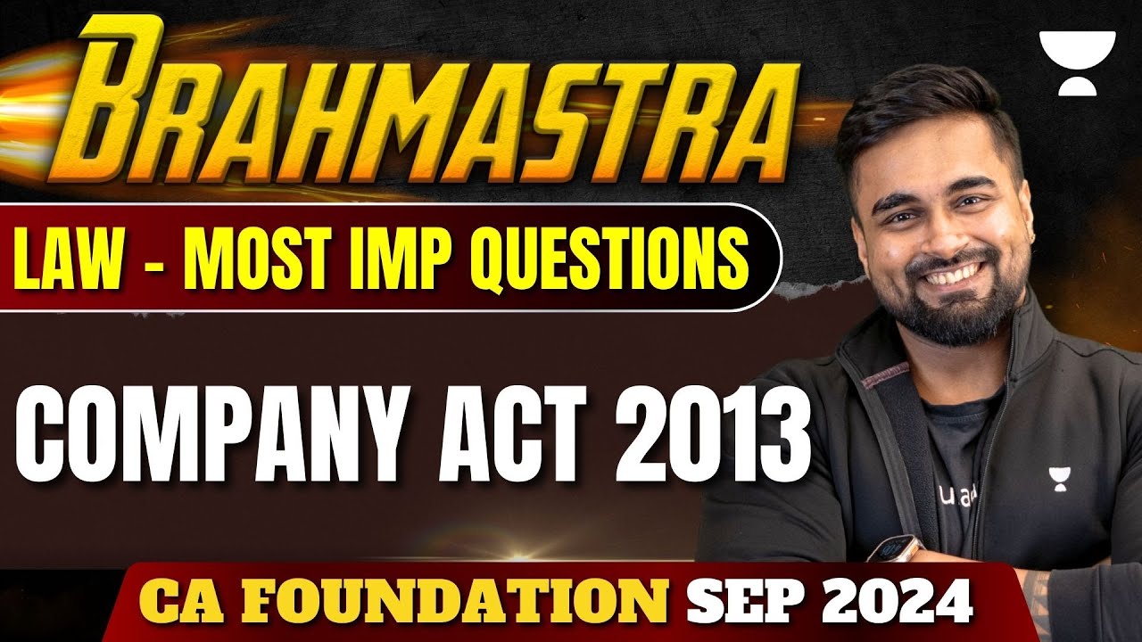 Companies Act 2013 | Most Imp Questions | Law | CA Foundation Sep 2024 AIR 42 | CA CS Shantam Gupta