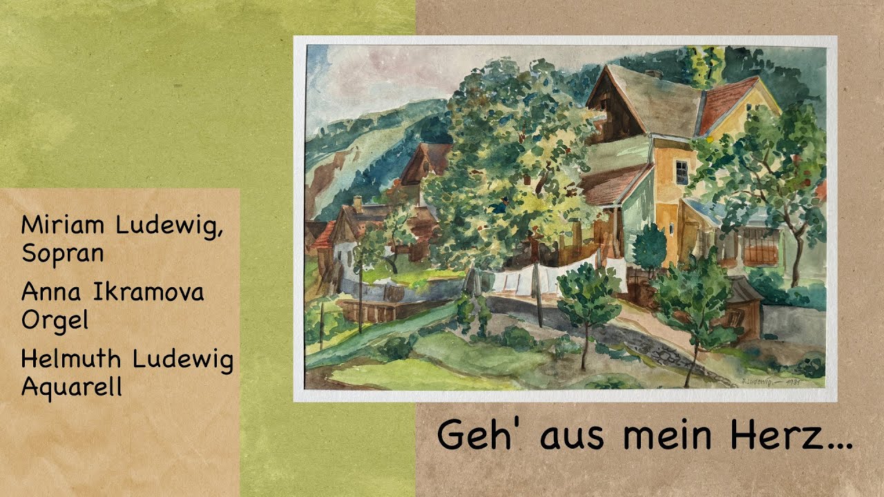 Geh aus mein Herz...Miriam und Helmuth Ludewig