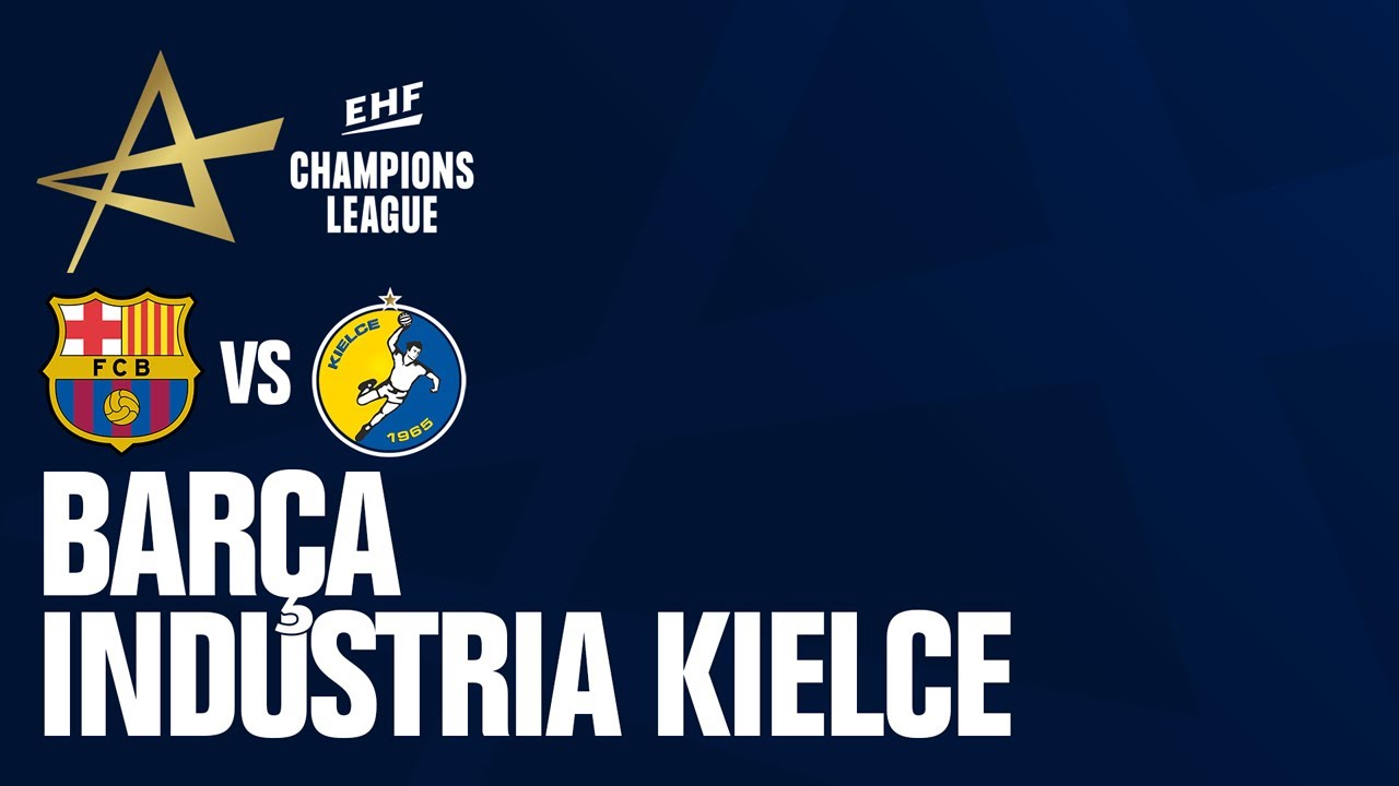 Barca vs Industria Kielce I I EHF Champions League 24/25