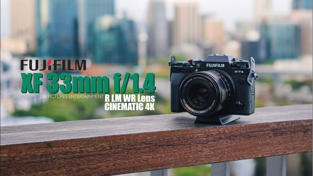 FUJIFILM XF 33mm f/1.4 R LM WR Lens 4K Video Test (Shot on X-T4)