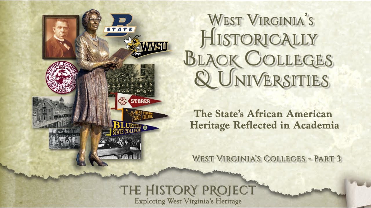 West Virginia's Historically Black Colleges & Universities
